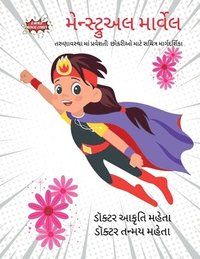 bokomslag Menstrual Marvel Gujarati Edition