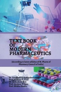 bokomslag Text Book of Modern Pharmaceutics