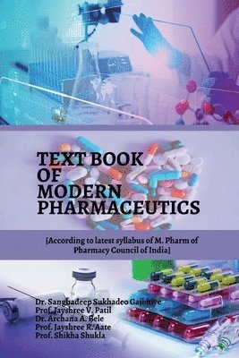 bokomslag Text Book of Modern Pharmaceutics