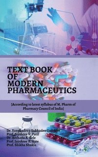 bokomslag Text Book of Modern Pharmaceutics