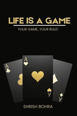 Life is a game 1