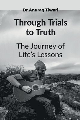 bokomslag Through Trials to Truth