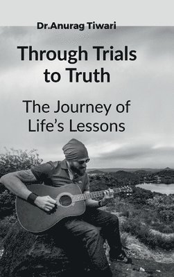 bokomslag Through Trials to Truth