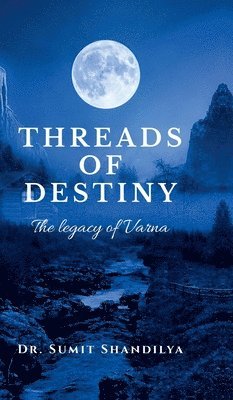 Threads of Destiny