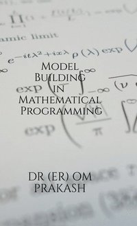 bokomslag Model Building in Mathematical Programming