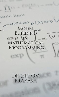 Model Building in Mathematical Programming 1