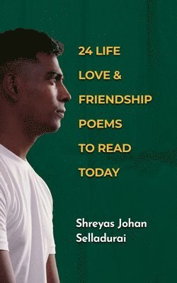 bokomslag 24 Life Love and Friendship Poems To Read Today