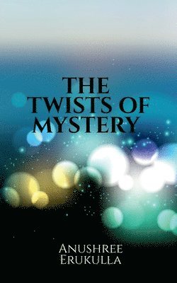 bokomslag Twists of Mystery
