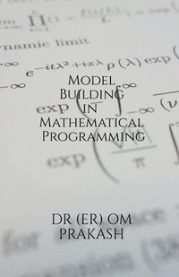 bokomslag Model Building in Mathematical Programming