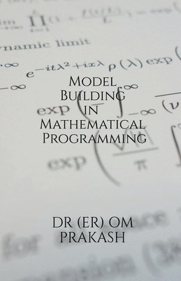 Model Building in Mathematical Programming 1