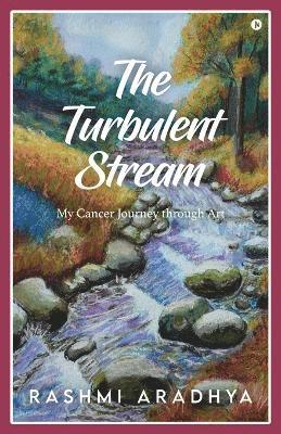 The Turbulent Stream 1