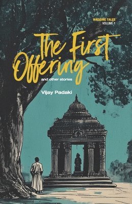 The First Offering and Other Stories 1