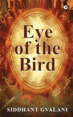 Eye of the Bird 1