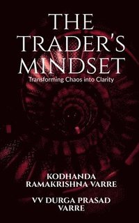 bokomslag The Trader's Mindset