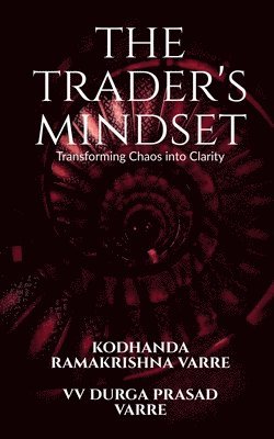 bokomslag The Trader's Mindset