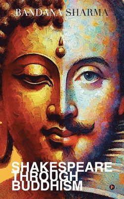 Shakespeare Through Buddhism 1