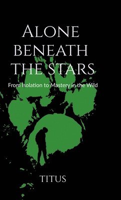 bokomslag Alone Beneath the Stars
