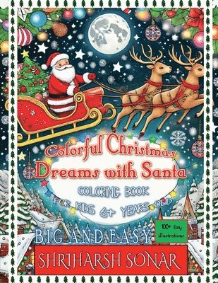 Colorful Christmas Dreams With Santa 1