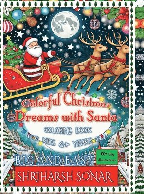 Colorful Christmas Dreams With Santa 1