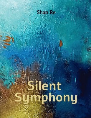 Silent Symphony 1