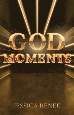 God Moments 1