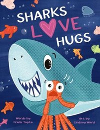 bokomslag Sharks Love Hugs