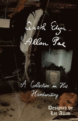 Quoth Edgar Allan Poe 1