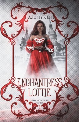 bokomslag Enchantress Lottie: Charmed Circle Series