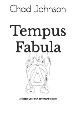 bokomslag Tempus Fabula: A choose your own adventure fantasy