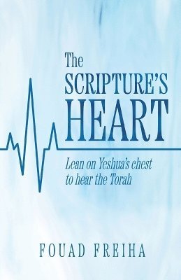 bokomslag The Scripture's Heart