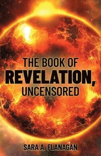 bokomslag Book of Revelation, Uncensored