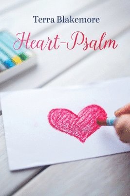 bokomslag Heart-Psalm