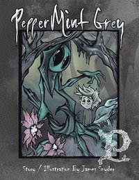 bokomslag Dark Tales of PepperMint Gray