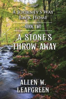 A Stone's Throw Away 1