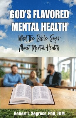 bokomslag God's Flavored Mental Health