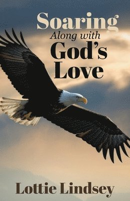 Soaring Along With God's Word 1