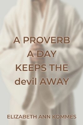 Proverb a Day Keeps the Devil Away 1
