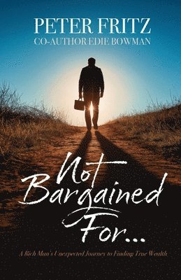 bokomslag Not Bargained For...