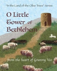 bokomslag O Little Tower of Bethlehem