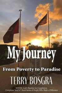 bokomslag My Journey from Poverty to Paradise