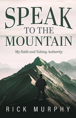 Speak to the Mountain 1