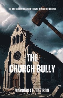 Church Bully 1