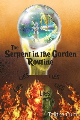 Serpent in the Garden Routine