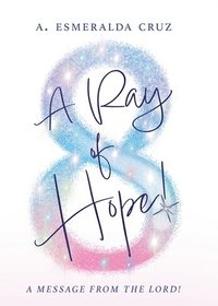 bokomslag Ray of Hope!