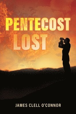 bokomslag Pentecost Lost