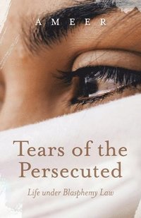 bokomslag Tears of the Persecuted