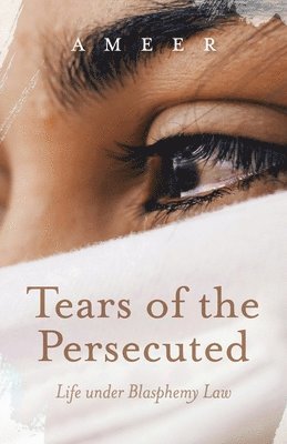 bokomslag Tears of the Persecuted