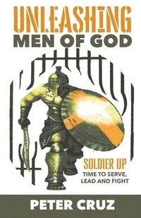 bokomslag Unleashing Men of God