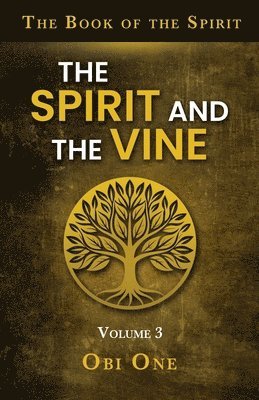 Book of the Spirit Volume III
