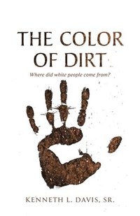 bokomslag Color of Dirt